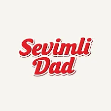 SEVİMLİ DAD